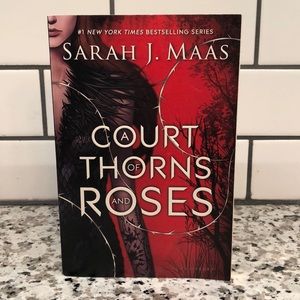 A Court of Thorns and Roses by Sarah J. Maas (#1)